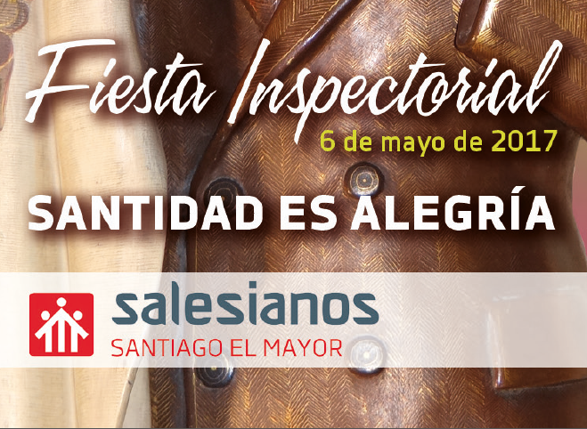 Fiesta Inspectorial de ”Santiago el Mayor”: “Estad siempre alegres”