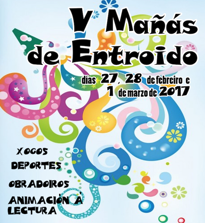 V Mañas de Entroido / V Mañanas de Carnaval