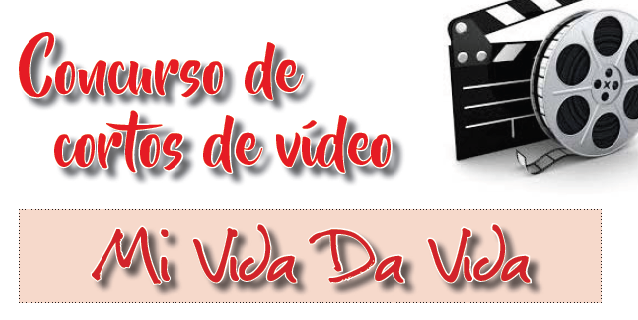 Convocado el concurso de vídeos ‘Mi Vida Da Vida’