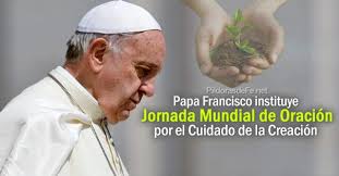 Jornada Mundial de oración por el cuidado de la Creación