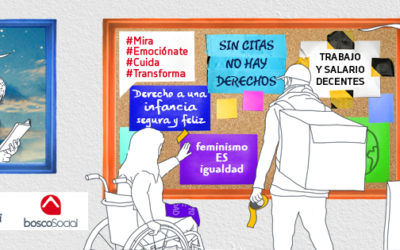 Mira, Emociónate, Cuida, Transforma…. “porque nos mueve la esperanza”