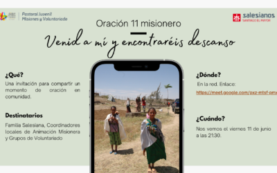 Oración 11 misionero: “Venid a mí y encontraréis descanso”