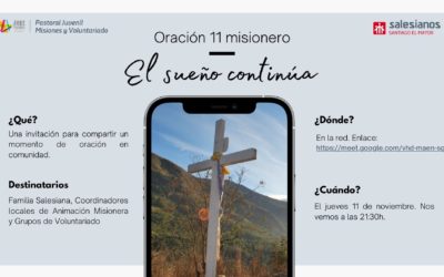 Oración 11 misionero de noviembre:  El Sueño continúa